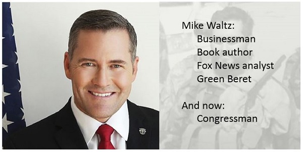 Congressman Mike Waltz - a Green Beret has been elected to Congress from the state of Florida