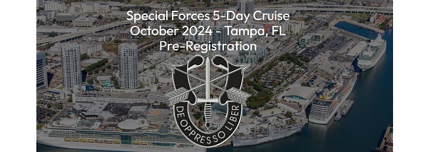 Special Forces Association Cruise 2024