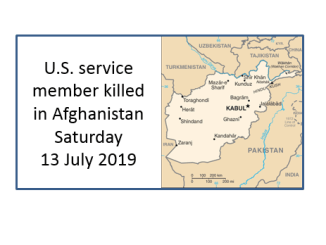 U.S. service member killed in Afghanistan on Saturday, July 13, 2019
