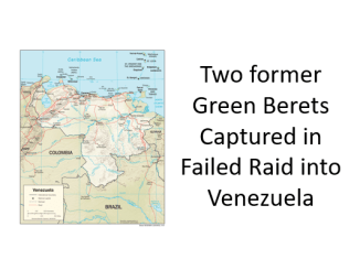 Green Berets captured in Venezuela raid