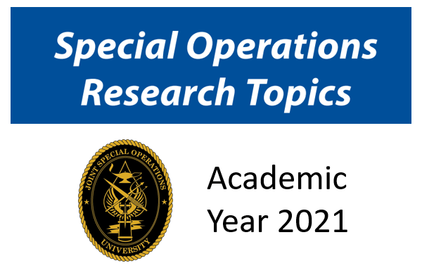 JSOU Special Operations Research Topics 2021