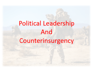 Political Leadership and COIN Campaigns